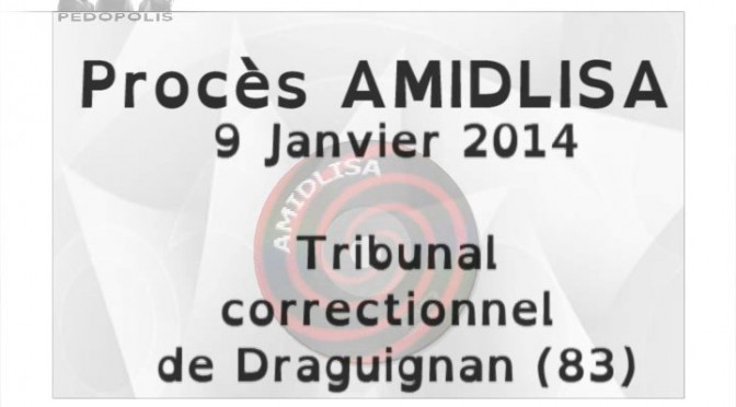AMIDLISA: procès en calomnie ! (9 Janvier 2014 à Draguignan)