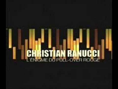 Christian Ranucci – L’énigme du pull-over rouge