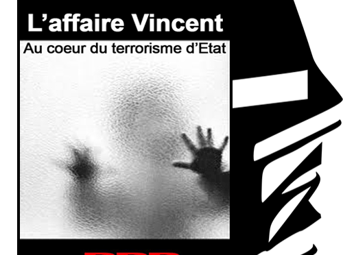 <span style='color:black;font-size:14px;'>(Livre de Stan Maillaud)</span> <span style='color:#DA5725;font-size:26px;'>L’affaire Vincent : au cœur du terrorisme d’état</span>