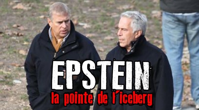 L’affaire Epstein: la pointe de l’iceberg