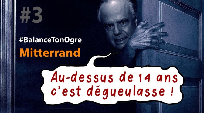 #BalanceTonOgre n°3 : Frédéric Mitterrand, un ministre pédocriminel