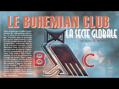 <span style='color:black;font-size:14px;'> (Documents Rares & Inédits)</span> <span style='color:#DA5725;font-size:26px;'>Le Bohemian Club: La Secte Globale</span>