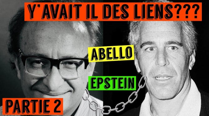 Affaire François Camille Abello – Les hommes mort ne racontent pas d’histoires – Epstein et ses Complices – Episode 2
