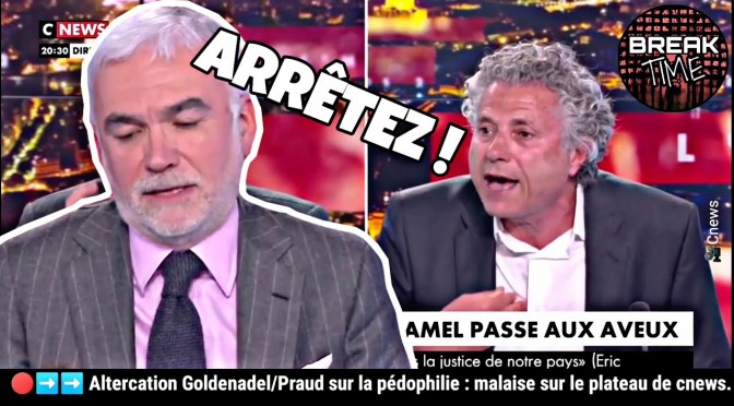 « Je ne suis pas le complice des pédophiles ! » : Gilles-William Goldnadel enrage contre Pascal Praud sur CNews