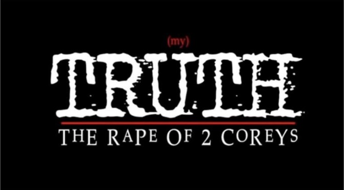 My Truth: The Rape of 2 Coreys, le film censuré de Corey Feldman bientôt sur LENVERS-TV